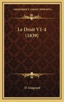 Le Droit V1-4 (1839)