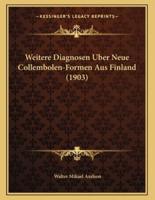Weitere Diagnosen Uber Neue Collembolen-Formen Aus Finland (1903)