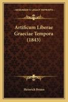 Artificum Liberae Graeciae Tempora (1843)