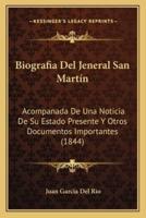 Biografia Del Jeneral San Martín