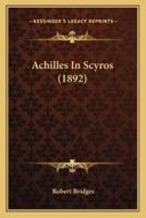 Achilles In Scyros (1892)