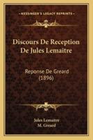 Discours De Reception De Jules Lemaitre