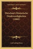 Dirschau's Historische Denkwurdigkeiten (1860)