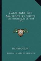 Catalogue Des Manuscrits Grecs