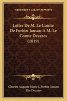 Lettre De M. Le Comte De Forbin-Janson A M. Le Comte Decazes (1819)