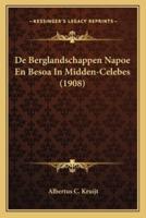 De Berglandschappen Napoe En Besoa In Midden-Celebes (1908)