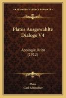 Platos Ausgewahlte Dialoge V4