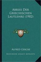 Abriss Der Griechischen Lautlehre (1902)