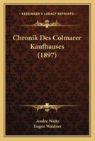 Chronik Des Colmarer Kaufhauses (1897)