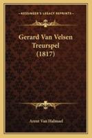 Gerard Van Velsen Treurspel (1817)