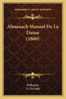 Almanach Manuel De La Danse (1860)