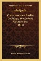 Correspondance Inedite De Peiresc Avec Jerome Aleandre, Etc. (1819)