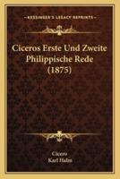 Ciceros Erste Und Zweite Philippische Rede (1875)