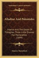 Alladine And Palomides