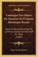 Catalogue Des Objets De Souvenir Et D'Interet Historique Reunis