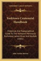 Yorktown Centennial Handbook