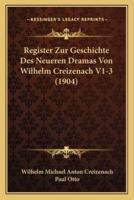 Register Zur Geschichte Des Neueren Dramas Von Wilhelm Creizenach V1-3 (1904)