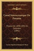 Canal Interoceanique De Panama