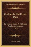 Cooking in Old Creole Days