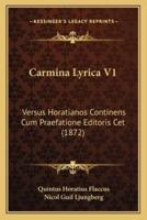 Carmina Lyrica V1