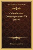 Colombianos Contemporaneos V1 (1883)