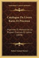 Catalogue De Livres Rares Et Precieux