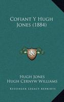 Cofiant Y Hugh Jones (1884)