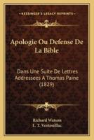 Apologie Ou Defense De La Bible