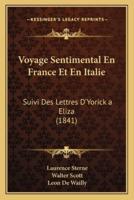Voyage Sentimental En France Et En Italie