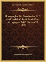 Monographie Der Sternhaufen G. C. 4460 Und G. C. 1440, Sowie Einer Sterngruppe Bei O Piscium V2 (1889)