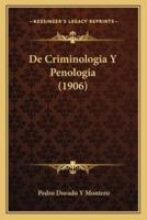 De Criminologia Y Penologia (1906)