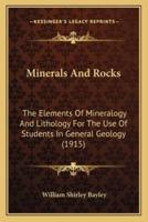 Minerals And Rocks