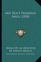 Mis Doce Primeros Anos (1838)