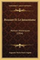 Bossuet Et Le Jansenisme