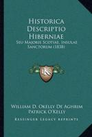 Historica Descriptio Hiberniae