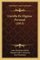Cartilla De Higiene Personal (1913)