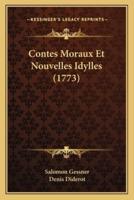 Contes Moraux Et Nouvelles Idylles (1773)