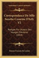 Correspondance De Mlle Suzette-Cesarine D'Arly V2