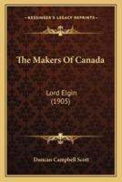 The Makers Of Canada