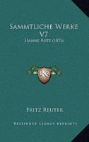 Sammtliche Werke V7