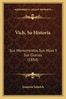 Vich, Su Historia
