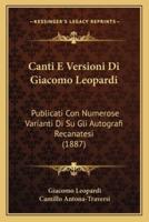 Canti E Versioni Di Giacomo Leopardi