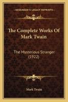 The Complete Works Of Mark Twain