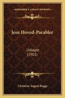 Jesu Hoved-Parabler