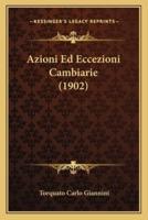 Azioni Ed Eccezioni Cambiarie (1902)