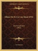 Affaire De St-Cyr-Au-Mont-D'Or