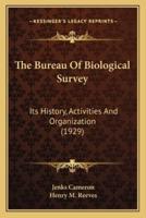 The Bureau Of Biological Survey