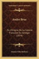Andre Brue