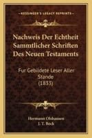 Nachweis Der Echtheit Sammtlicher Schriften Des Neuen Testaments