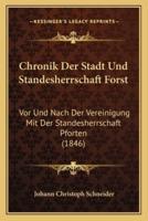 Chronik Der Stadt Und Standesherrschaft Forst